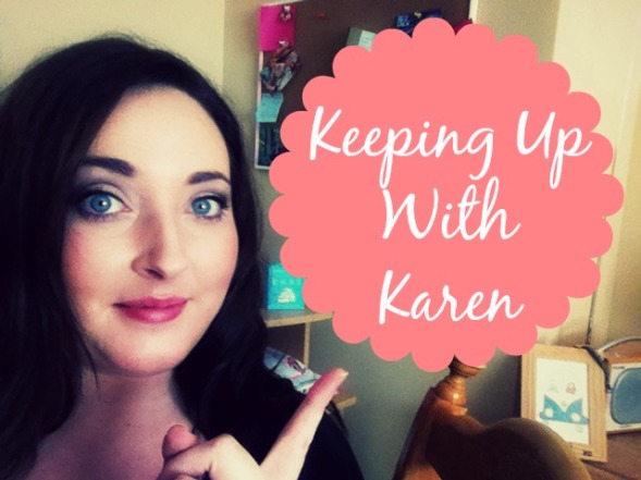 Keeping Up With Karen
